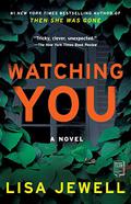Watching You by Lisa Jewell