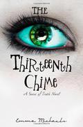 The Thirteenth Chime by Emma Michaels