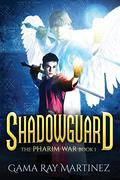 Shadowguard (Pharim War #1) by Gama Ray Martinez