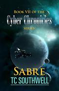 Sabre (The Cyber Chronicles #7) by T.C. Southwell