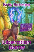 Liberation Game by Kris Schnee
