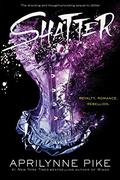Shatter (Glitter #2) by Aprilynne Pike