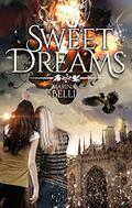Sweet Dreams  (Milano Onirica Vol. 1) by Marina Belli