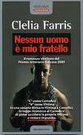 Nessun uomo è mio fratello by Clelia Farris