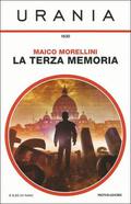 La Terza Memoria by Maico Morellini