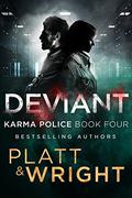 Deviant (Karma Police #4) by David W. Wright