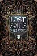 Lost Souls Short Stories by J.A.W. McCarthy