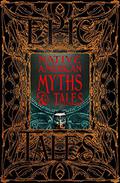 Native American Myths  Tales: Epic Tales by Flame Tree Studio