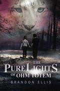 The PureLights of Ohm Totem (PureLights #1) by Brandon Ellis
