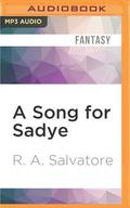 A Song for Sadye: A Tale of DemonWars by Felicia Day