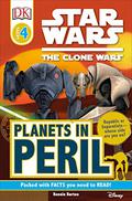 Star Wars Clone Wars: Planets in Peril by Bonnie Burton