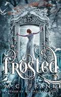 Frosted (Regency Retold #2) by M.C. Frank