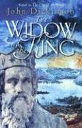 The Widow and the King (Cup of the World #2) by John G.H. Dickinson