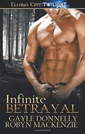 Infinite Betrayal (Blood Feud #1) by Gayle Donnelly