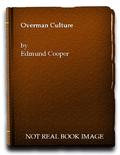 The Overman Culture by Edmund Cooper