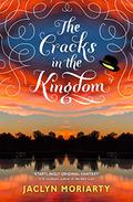 The Cracks in the Kingdom by Jaclyn Moriarty