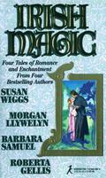 Irish Magic by Susan Wiggs, Barbara Samuel