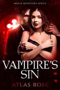 Vampire's Sin by Atlas Rose, Kim Faulks