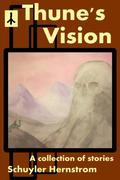 Thune's Vision by Schuyler Hernstrom