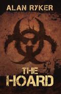 The Hoard by Alan Ryker