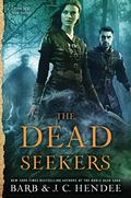 The Dead Seekers (Dead Seekers #1) by J.C. Hendee