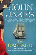 The Bastard by John Jakes