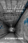 Evenfall Volume Two by Santino Hassell, Ais