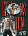Into the Lyons Den by Sandrine Gasq-Dion