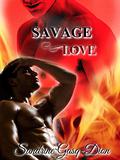 Savage Love by Sandrine Gasq-Dion