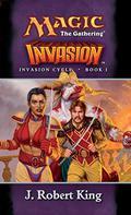 Invasion by J. Robert King