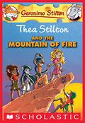 Thea Stilton and the Mountain of Fire (Thea Stilton #2) by Tea Stilton