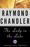 The Lady in the Lake by Raymond Chandler