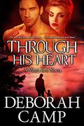 Through His Heart (Mind's Eye #3) by Deborah Camp