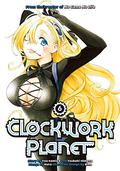 Clockwork Planet, Vol. 6 (漫画 クロックワーク・プラネット / Clockwork Planet Manga #6) by Tsubaki Himana