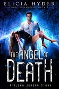 The Angel of Death by Elicia Hyder