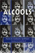 Alcools by Guillaume Apollinaire