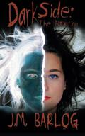 Dark Side: The Haunting by J.M. Barlog