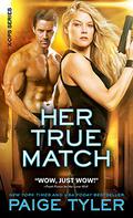 Her True Match by Paige Tyler