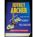 Kane and Abel / The Prodigal Daughter / Not a Penny More, Not a Penny Less by Jeffrey Archer
