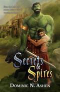 Secrets & Spires (Steel & Thunder #3) by Dominic N. Ashen