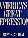 America's Great Depression by Paul Johnson