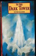 To the Dark Tower by Victor Kelleher
