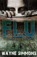 Flu (Flu #1) by Wayne Simmons