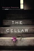 The Cellar (The Cellar #1) by Наташа Престон