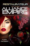 Restaurateur in the Alliance Empire (Renascence Alliance #6) by Alma Nilsson