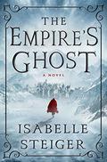 The Empire's Ghost (Paths of Lantistyne #1) by Isabelle Steiger