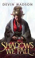 In Shadows We Fall (The Vengeance Trilogy #0.5) by Devin Madson