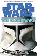 The Clone Wars by Karen Traviss