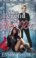 The Legend of Briar Rose (Modern Lesbian Fairy Tales #2) by Emily Sharp