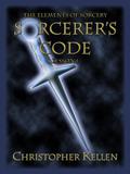Sorcerer’s Code (Tale of Eisengoth #2) by Christopher Kellen